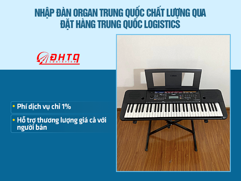 Nhập đàn Organ Trung Quốc