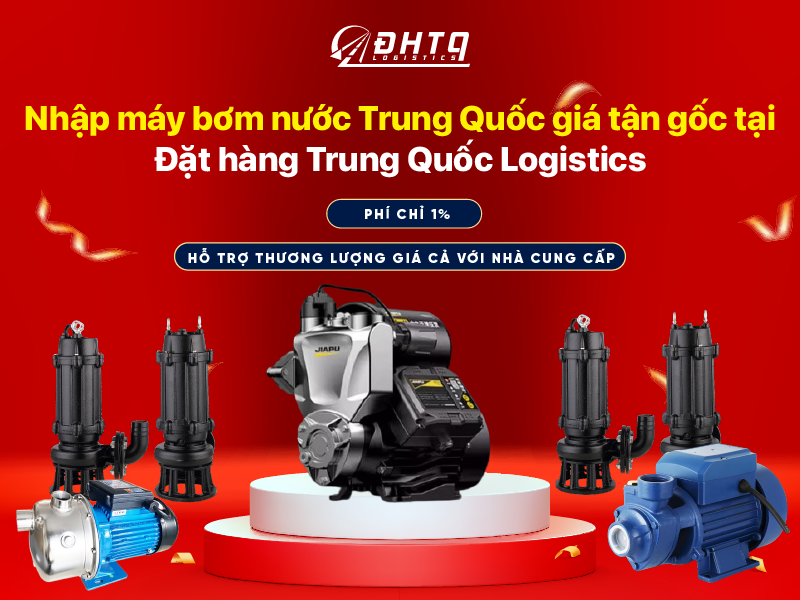 nhập máy bơm nước Trung Quốc