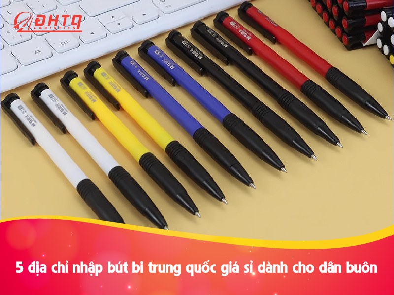 nhập bút bi trung quốc