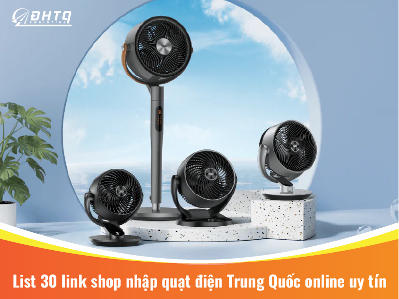 nhập quạt điện Trung Quốc
