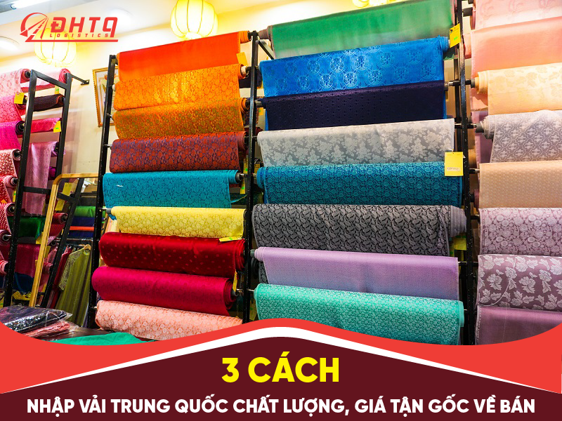 nhập vải Trung Quốc