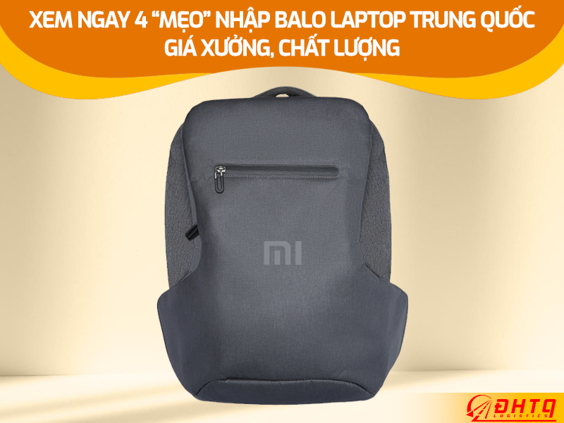Balo laptop Trung Quốc