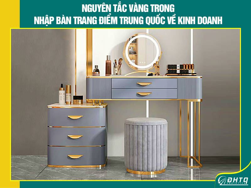 nhập bàn trang điểm Trung Quốc