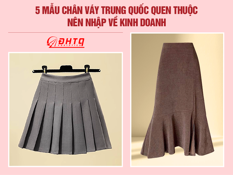 Nhập Chân váy trung quốc