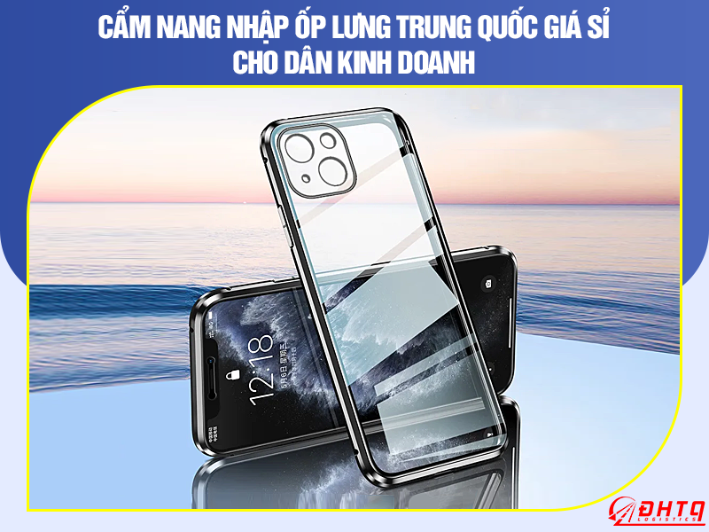 nhập ốp lưng trung quốc
