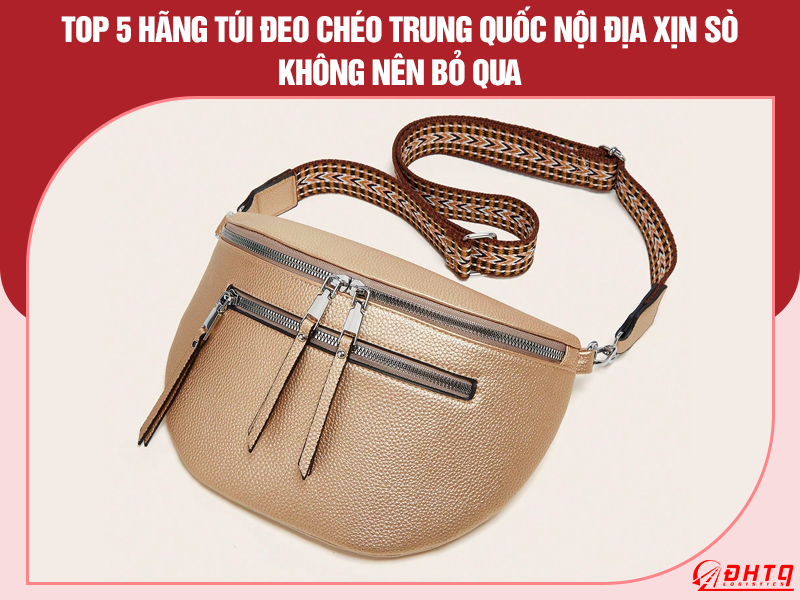 Nhập Túi đeo chéo trung quốc