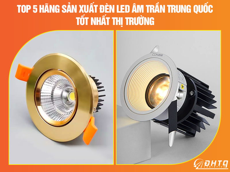 nhập đèn led âm trần Trung Quốc