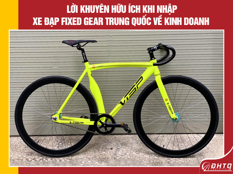 nhập xe đạp Fixed Gear Trung Quốc