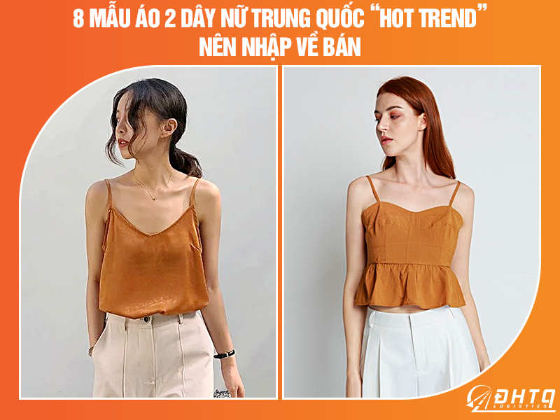 áo 2 dây nữ Trung Quốc