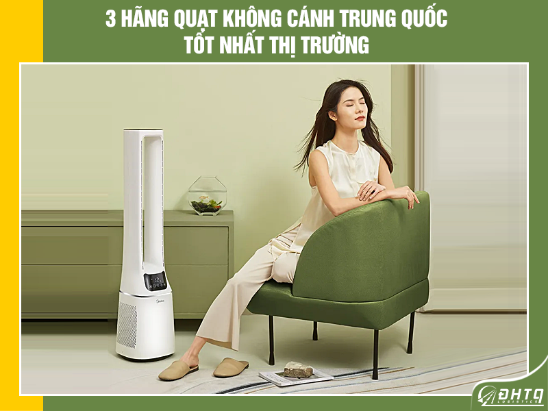 quạt không cánh Trung Quốc