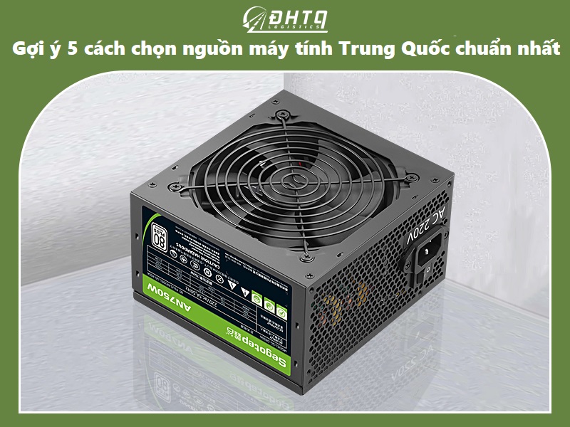 nguồn máy tính Trung Quốc