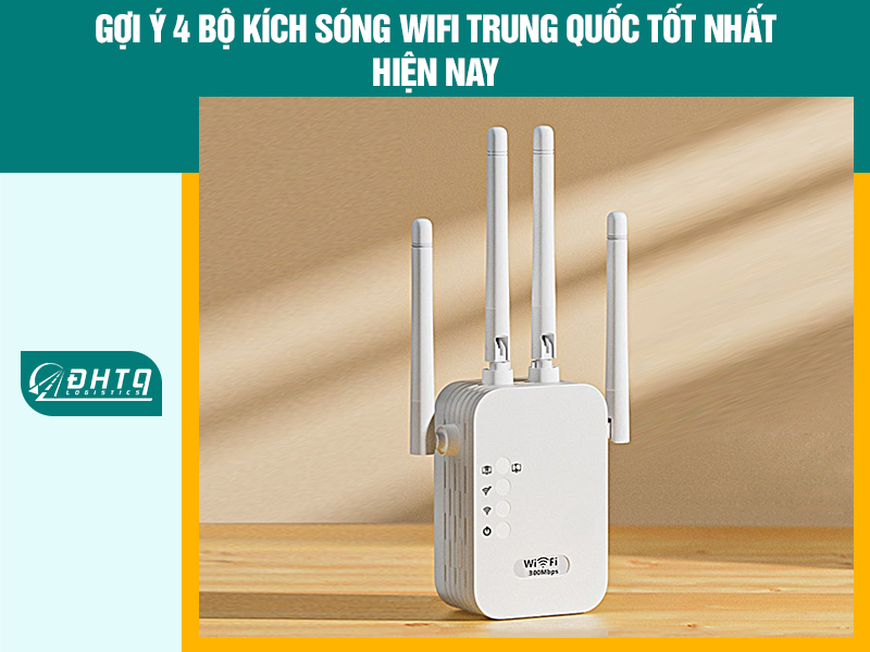 bộ kích sóng Wifi Trung Quốc