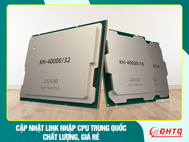 nhập CPU từ Trung Quốc