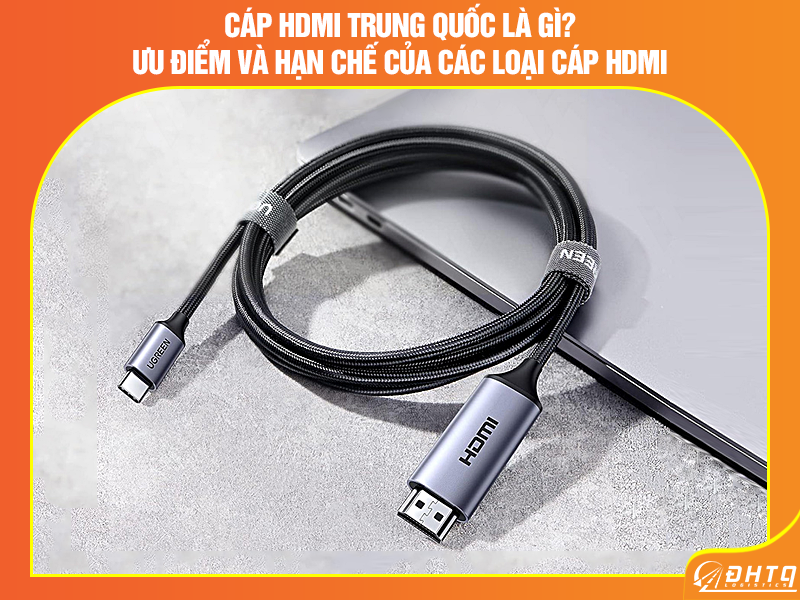 Cáp HDMI Trung Quốc