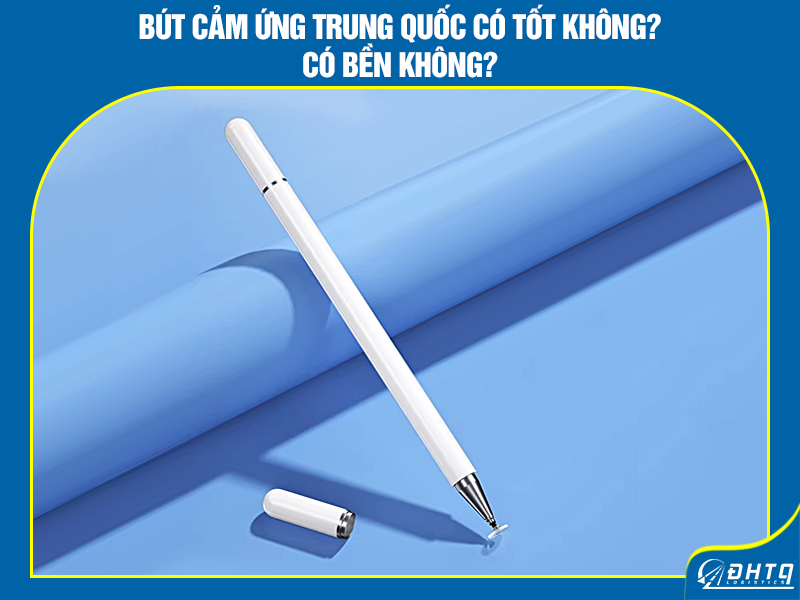 Bút cảm ứng Trung Quốc