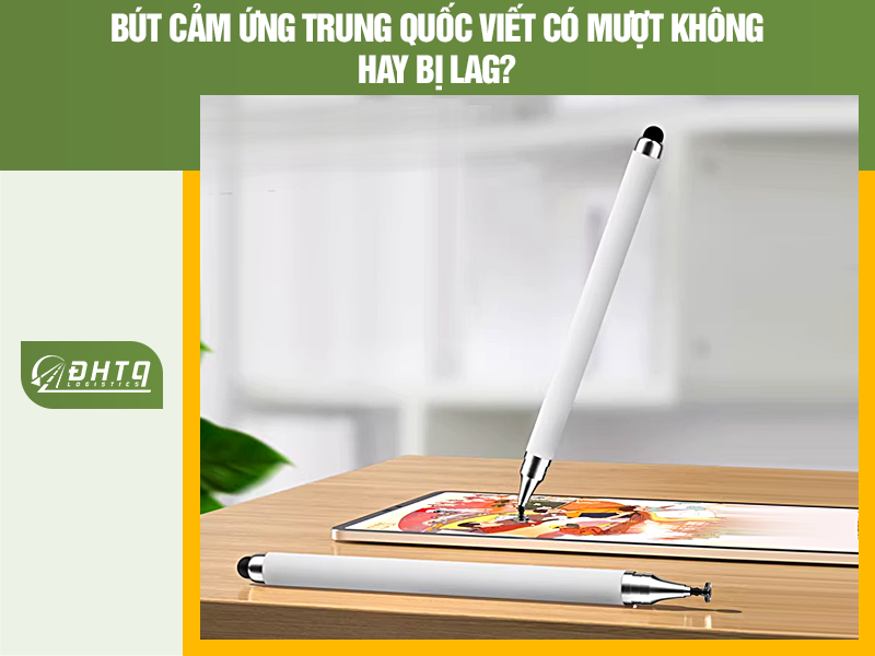 Bút cảm ứng Trung Quốc