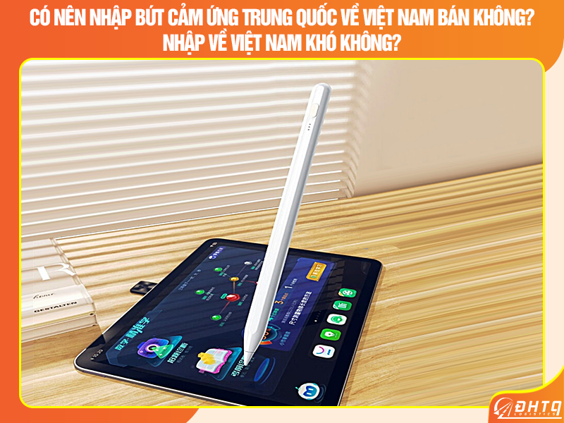 bút cảm ứng Trung Quốc