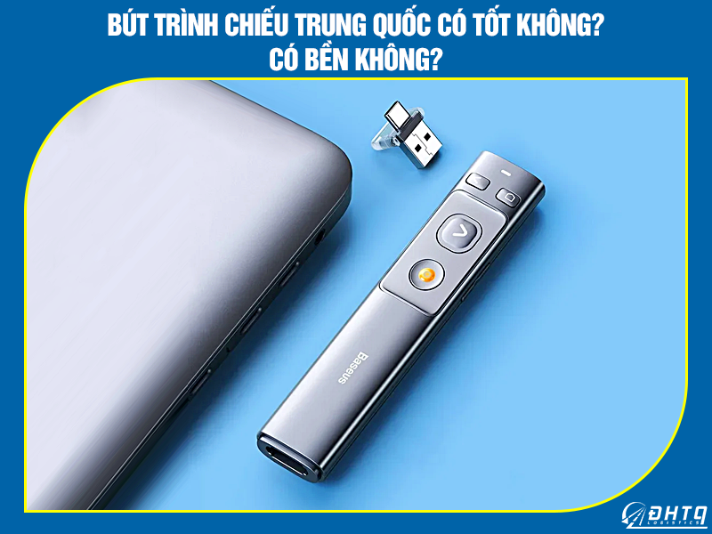 Bút trình chiếu Trung Quốc