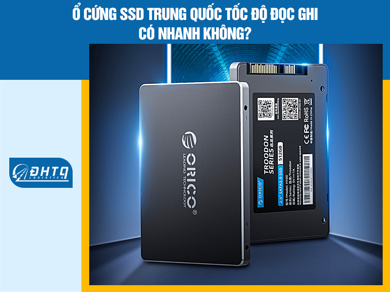 Ổ cứng SSD Trung Quốc